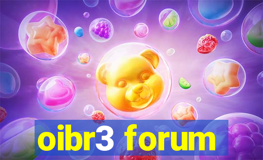 oibr3 forum